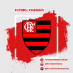 Flamengo-RJ divulga peneira para futebol feminino!