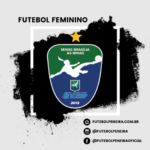 Minas Brasília futebol feminino divulga novas peneiras!